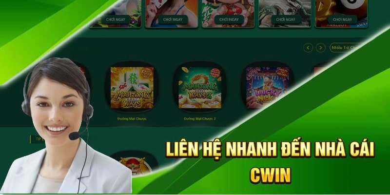 Liên hệ bộ phận CSKH CWIN khi quên mật khẩu đăng nhập