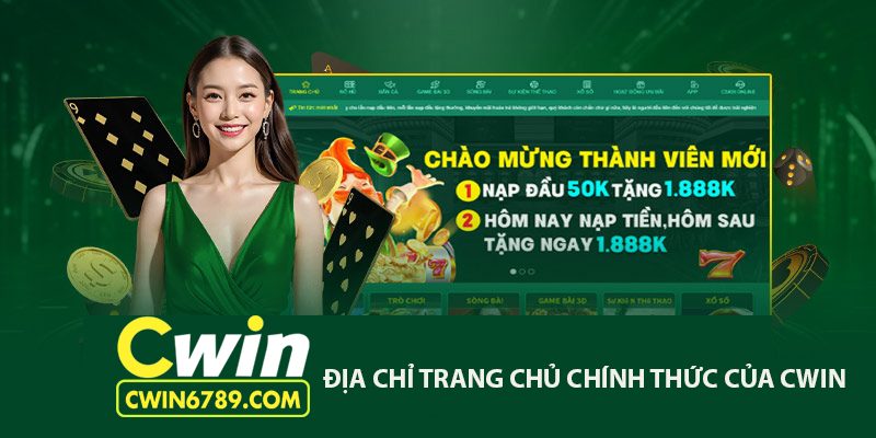 Địa chỉ chính thức của cổng game là Cwin6789.com