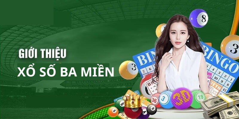 Xổ Số Ba Miền CWIN - Cập Nhật Chi Tiết Từ A-Z